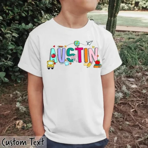 Toddler's Name Custom Back to School Shirt-8