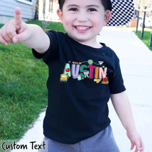 Toddler's Name Custom Back to School Shirt