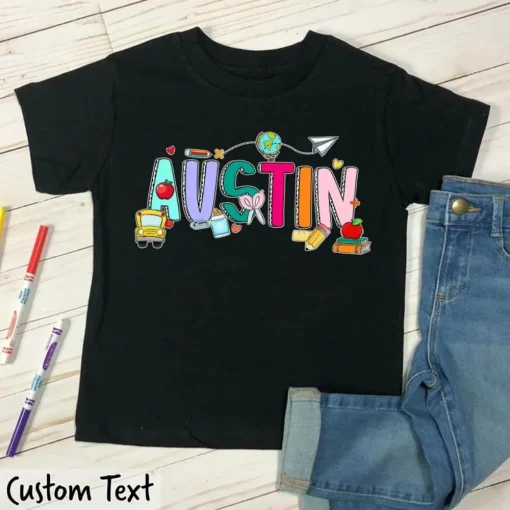 Toddler's Name Custom Back to School Shirt-3