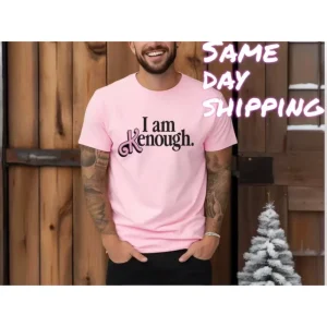 I Am Enough: A Back to School Reminder Shirt-1