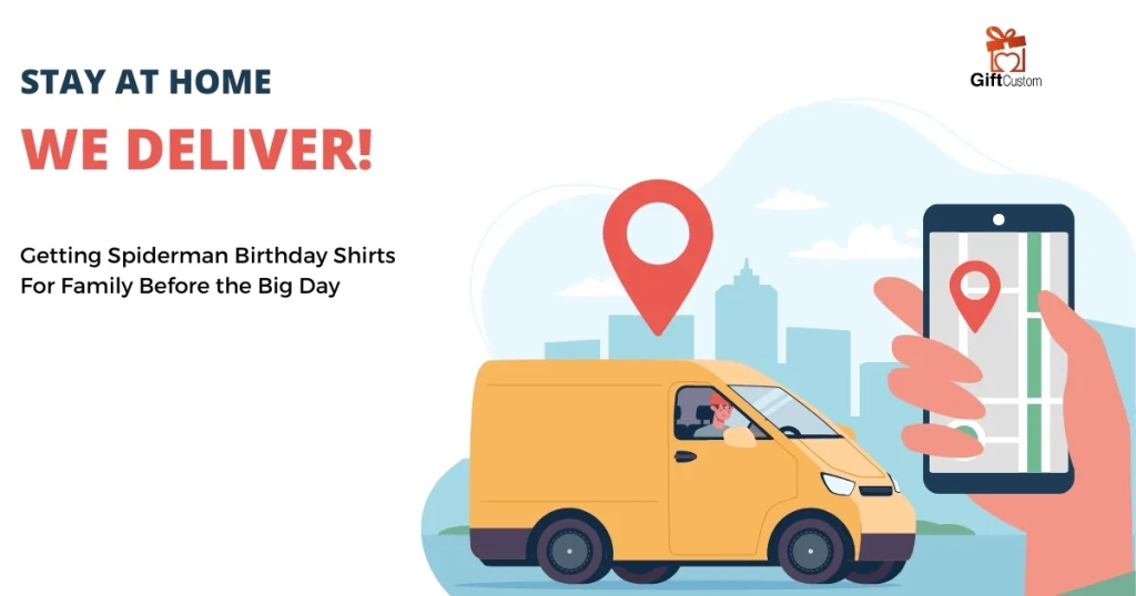 Ensuring Timely Delivery: Getting Spiderman Birthday Shirts For Family Before the Big Day