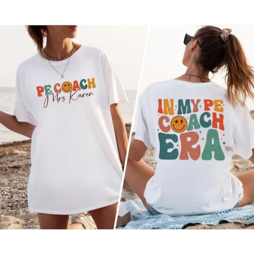 In My PE Coach Era, PE Teacher Shirt, Gym Coach Shirt, Gym Teacher Shirt, Gym Teacher Tee, PE Teacher Tee, Physical Education Teacher Shirt 3
