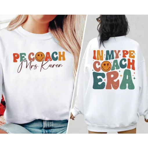 In My PE Coach Era, PE Teacher Shirt, Gym Coach Shirt, Gym Teacher Shirt, Gym Teacher Tee, PE Teacher Tee, Physical Education Teacher Shirt 5