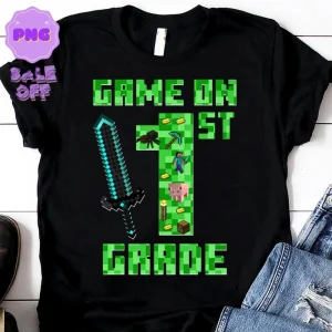 Personalized Game On First Grade Minecraft Png, Custom Mine Grade Level Png, Back to school Png, teacher, game lover, gift for game lover 2
