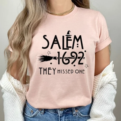 Salem Massachusetts, Salem Witch Trials Shirt, Salem 1692 They Missed One Shirt, Salem Witch Shirt, Witch Halloween T-Shirt, Spooky Season3