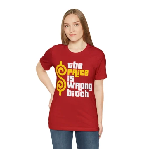 The Price is Wrong Short Sleeve Tee 3