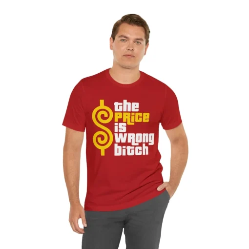 The Price is Wrong Short Sleeve Tee 4