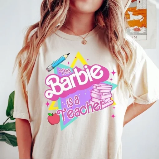 This Barbi Is A Teacher Shirt, Back To School Shirt for Teachers, Womens Teacher Gift, Teacher Life Elementary Shirt, Comfort Colors 2