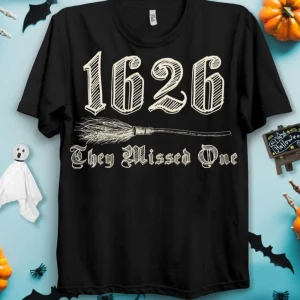 Vintage 1692 They Missed One Shirt, Salem Massachusetts T-shirt, Witch Trials Sweatshirt, Witch Woman Tee