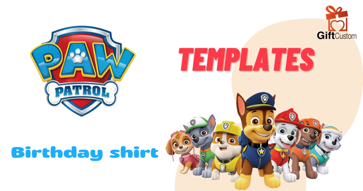 Why should you personalize your - Why Should You Personalize Your Paw Patrol Birthday Shirt Templates.webp