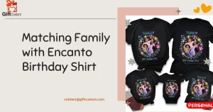Enchant Your Guests: Matching Family Encanto Birthday Shirts