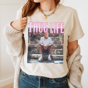 Trump Thug Life Comfort Colors Shirt, Thug Life My Favorite Men Are Criminals, Thug Life Shirt, Funny Graphic Gift for Mom, Gift for Friend